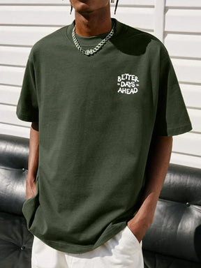 Camiseta gráfica com letras Better Days Ahead para homens e mulheres, gola redonda, camiseta casual grande, moda algodão, roupas, camiseta solta de verão